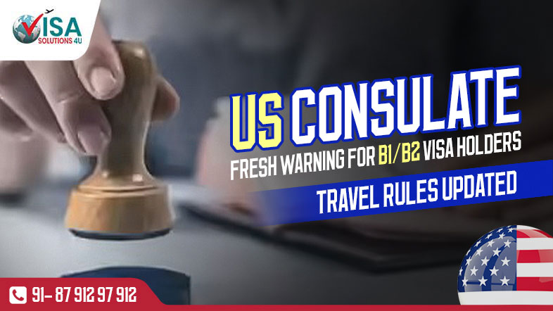 US Consulate Issues Fresh Warning for B1/B2 Visa Holders – New Travel Rules & Guidelines 2026