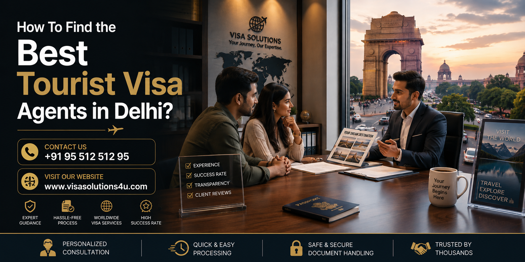 How To Find the Best Tourist Visa Agents in Delhi?
